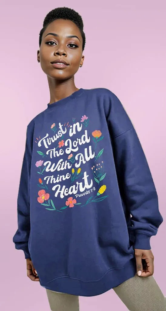 Proverbs 3:5 Sweatshirt